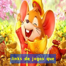 links de jogos que ganha dinheiro